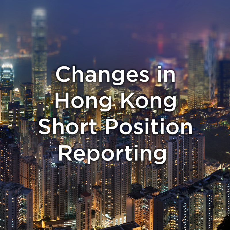 Changes in Hong Kong Short Position Reporting